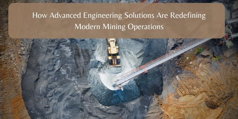 Innovative Engineering Solutions for Mining